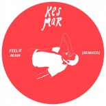 Kesmar - Feel It Again (Remix)