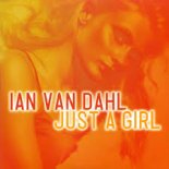 Ian Van Dahl - Just a Girl (Since Shock & Citos Bootleg)