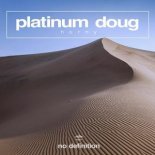 Platinum Doug - Horny (Original Club Mix)