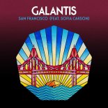 Galantis feat. Sofia Carson - San Francisco 2018