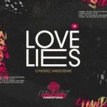 Khalid & Normani - Love Lies (Lowderz, Hakes Remix)