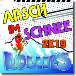 Lollies - Arsch im Schnee 2k19 (Dualxess Radio Edit)