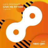 Luca Debonaire - Give Me Rhythm (Original Mix)
