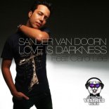 Sander Van Doorn feat. Carol Lee - Love Is Darkness (YASTREB REMIX) (Radio Edit)