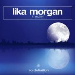Lika Morgan - In Motion (Original Club Mix)