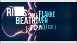 Rivas (BR) & Flakkë - Beathoven (Jackwell Edit) [2k19]