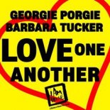 Georgie Porgie, Barbara Tucker - Love One Another (Georgie's Jackin House Mix)