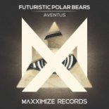 Futuristic Polar Bears - Aventus Education (Private Mix)