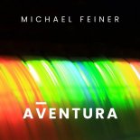 Michael Feiner - Aventura (Original Mix)