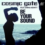Cosmic Gate & Emma Hewitt - Be Your Sound 2k19 (Chris.C Bootleg Remix Edit)
