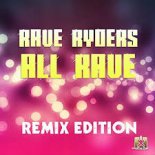Rave Ryders - All Rave (Rayman Rave Remix)