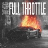 SCNDL - Full Throttle (Original Mix)
