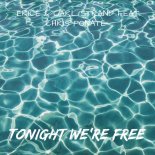 Ericé & Carl Strand feat. Chris Ponate - Tonight We're Free (Festival Mix)