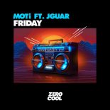 MOTi feat.JGUAR - Friday (Original Mix)