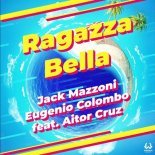 Jack Mazzoni, Eugenio Colombo feat. Aitor Cruz - Ragazza Bella (Extended Mix)
