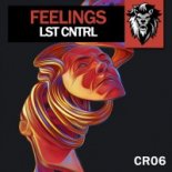 LST CNTRL - Feelings (Original Mix)