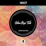Indeep - When Boys Talk (Edinho Chagas Remix)