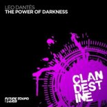 Leo Dantes - The Power Of Darkness (Extended Mix)