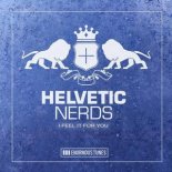 Helvetic Nerds - Feel It For You (Original Club Mix)
