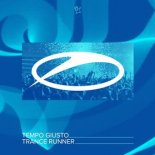 Tempo Giusto - Trance Runner (Extended Mix)
