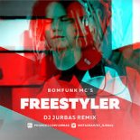 Bomfunk MC's - Freestyler (DJ Jurbas Radio Edit)
