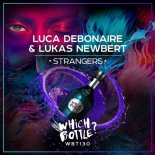 Luca Debonaire, Lukas Newbert - Strangers (Original Mix)