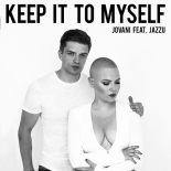 Jovani feat. Jazzu - Keep It To Myself (WaveShock Radio Remix)