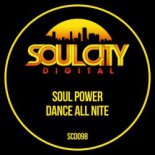 Soul Power - Dance All Nite (Original Mix)