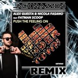 Alex Guesta & Nicola Fasano ft Fatman Scoop - Push The Feeling On (Jack Mazzoni Remix)