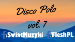 Flesh - Disco Polo vol. 7