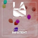 Batu Onat - Impatient (Original Mix)