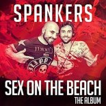 Spankers - Sex on the Beach (Paolo Ortelli Vs Degree Edit)