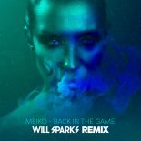Meiko - Back In The Game (Will Sparks Remix)