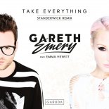 Gareth Emery & Emma Hewitt - Take Everything (STANDERWICK Extended Remix)