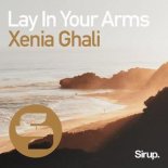 Xenia Ghali - Lay In Your Arms (Original Club Mix)