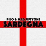 Pilo & Mad Fiftyone - Sardegna