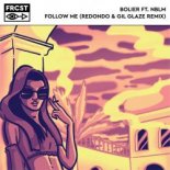 Bolier feat. NBLM - Follow Me (Redondo & Gil Glaze Extended Remix)
