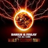 Darius & Finlay feat Aili Teigmo - World's Crashing Down (High and Five Bootleg)