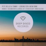 Pete Bellis & Tommy - Looking for a New Home (Original Mix)