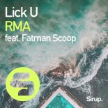 RMA feat. Fatman Scoop - Lick U (Original Club Mix)