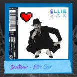 Ellie Sax - Scatman (Extended Mix)