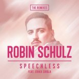 Robin Schulz ft. Erika Sirola - Speechless (Gil Glaze & Twenty Feet Down Extended Remix)