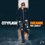 Cityflash feat. Laura-Ly - Dreamin (Radio Edit)