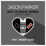 Jason Parker Feat. ReBeat Boyz - Quit Playing Games (With My Heart) (RainDropz! Remix Edit)