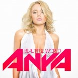 Anya - Beautiful World (The Snowlights Remix)