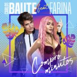 Carlos Baute feat. Farina - Compro Minutos