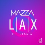 MAZZA feat. JESSIA - Lax  (Crystal Rock & Marc Kiss extended remix)