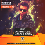 KLF - What Time is Love (Necola Remix Radio Edit)