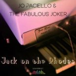 Jo Paciello, The Fabulous Joker - Jack On The Rhodes (Original Mix)
