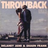 Delaney Jane & Shaun Frank - Throwback (Original Mix)